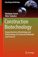 Construction Biotechnology
