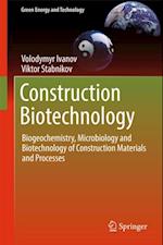 Construction Biotechnology