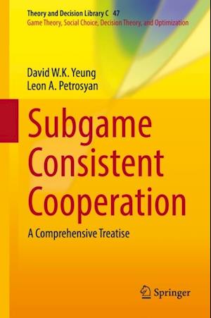 Subgame Consistent Cooperation