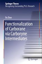 Functionalization of Carborane via Carboryne Intermediates