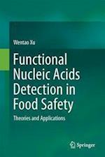 Functional Nucleic Acids Detection in Food Safety
