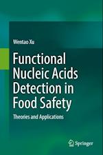 Functional Nucleic Acids Detection in Food Safety