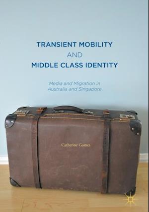 Transient Mobility and Middle Class Identity