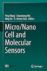 Micro/Nano Cell and Molecular Sensors