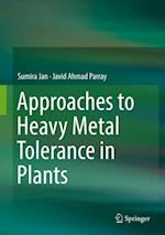 Approaches to Heavy Metal Tolerance in Plants