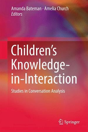 Children’s Knowledge-in-Interaction