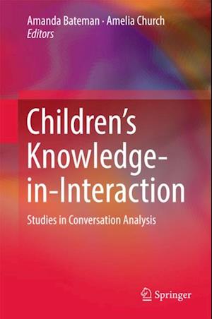 Children's Knowledge-in-Interaction