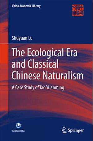 Ecological Era and Classical Chinese Naturalism