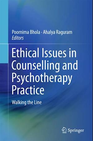 Ethical Issues in Counselling and Psychotherapy Practice