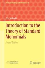 Introduction to the Theory of Standard Monomials