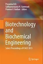 Biotechnology and Biochemical Engineering