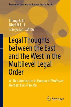 Legal Thoughts between the East and the West in the Multilevel Legal Order