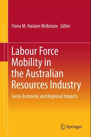 Labour Force Mobility in the Australian Resources Industry