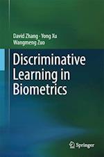 Discriminative Learning in Biometrics