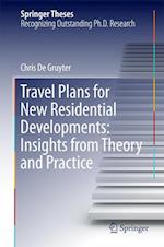 Travel Plans for New Residential Developments: Insights from Theory and Practice