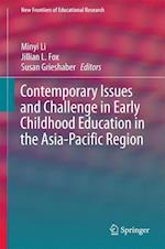 Contemporary Issues and Challenge in Early Childhood Education in the Asia-Pacific Region