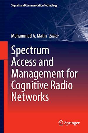 Spectrum Access and Management for Cognitive Radio Networks