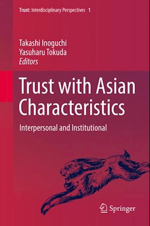 Trust with Asian Characteristics