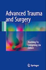 Advanced Trauma and Surgery