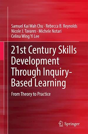 21st Century Skills Development through Inquiry-based Learning