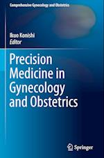 Precision Medicine in Gynecology and Obstetrics