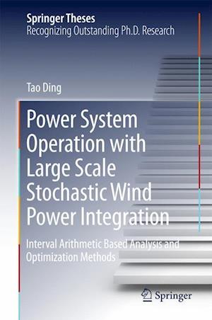 Power System Operation with Large Scale Stochastic Wind Power Integration