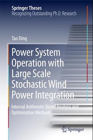 Power System Operation with Large Scale Stochastic Wind Power Integration