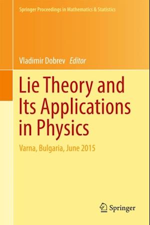 Lie Theory and Its Applications in Physics