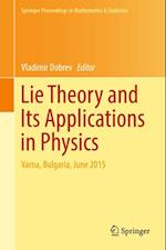 Lie Theory and Its Applications in Physics