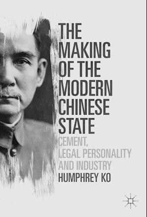 The Making of the Modern Chinese State