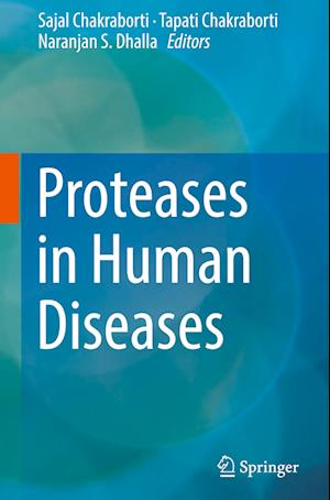 Proteases in Human Diseases