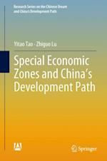 Special Economic Zones and China’s Development Path