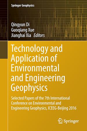 Technology and Application of Environmental and Engineering Geophysics