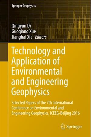 Technology and Application of Environmental and Engineering Geophysics