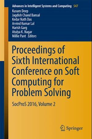 Proceedings of Sixth International Conference on Soft Computing for Problem Solving