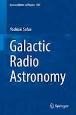 Galactic Radio Astronomy
