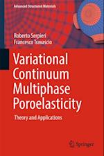 Variational Continuum Multiphase Poroelasticity