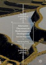 Alternative Discourses on Modernization and Development