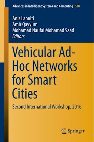 Vehicular Ad-Hoc Networks for Smart Cities