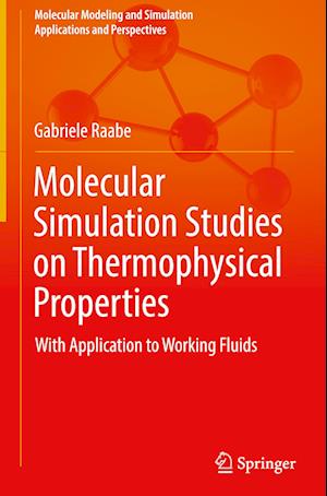 Molecular Simulation Studies on Thermophysical Properties