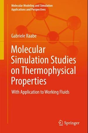 Molecular Simulation Studies on Thermophysical Properties