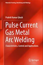 Pulse Current Gas Metal Arc Welding