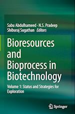 Bioresources and Bioprocess in Biotechnology