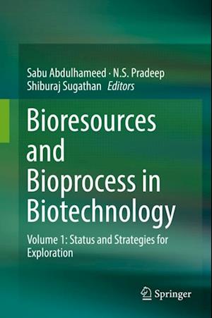 Bioresources and Bioprocess in Biotechnology