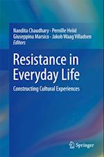 Resistance in Everyday Life