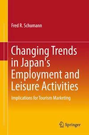 Changing Trends in Japan's Employment and Leisure Activities