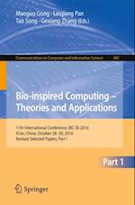 Bio-inspired Computing - Theories and Applications