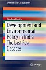 Development and Environmental Policy in India