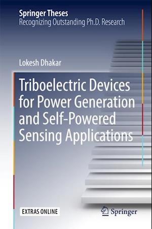 Triboelectric Devices for Power Generation and Self-Powered Sensing Applications