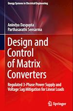 Design and Control of Matrix Converters